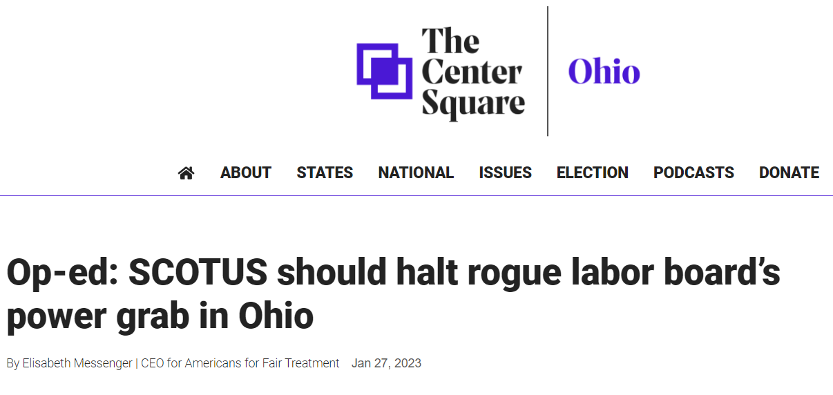 AFFT in The Center Square: Op-ed: SCOTUS should halt rogue labor board’s power grab in Ohio